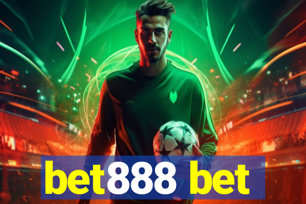 bet888 bet